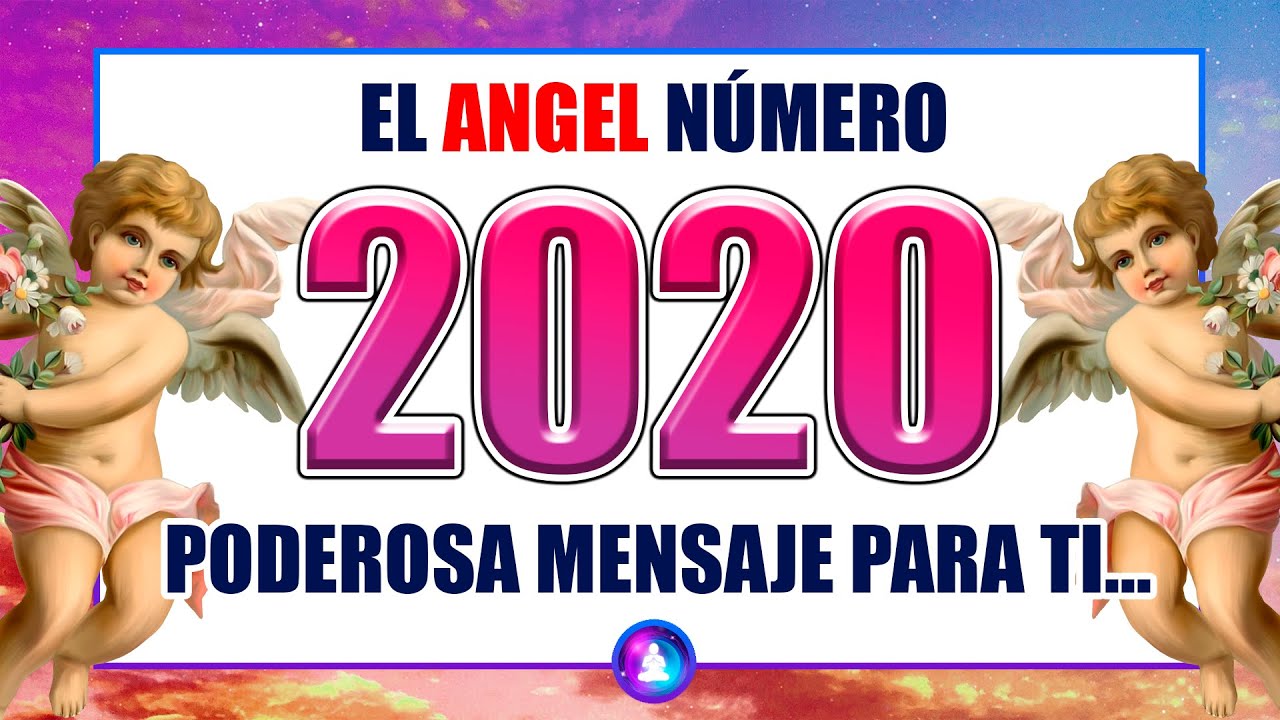 △💌 △ El Ángel Número 2020 tiene un mensaje para ti △ 💌 △  -  su significado espiritual △ 💌 △