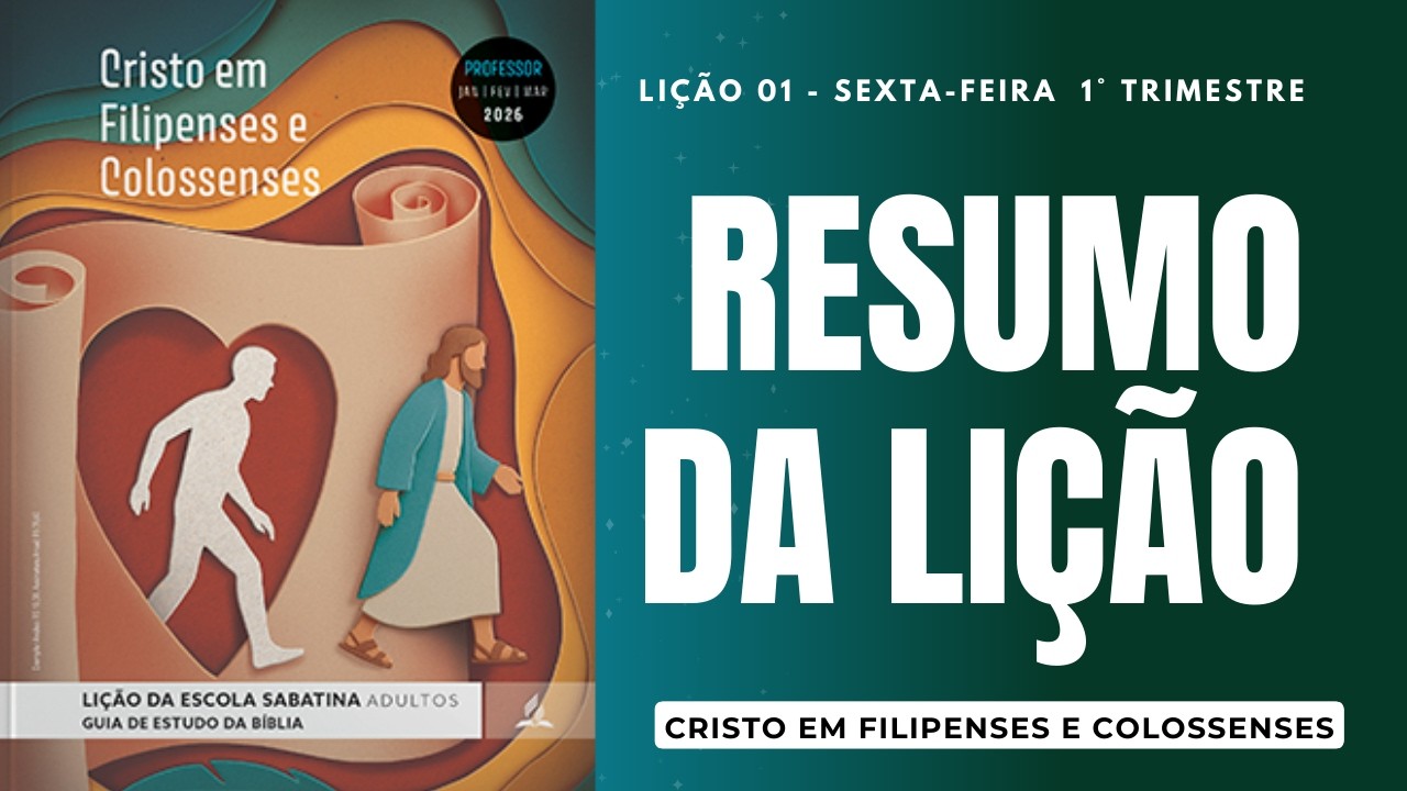 LIÇÃO DA ESCOLA SABATINA ILUSTRADA | RESUMO DA LIÇÃO | 02 DE JANEIRO | LIÇÃO 01