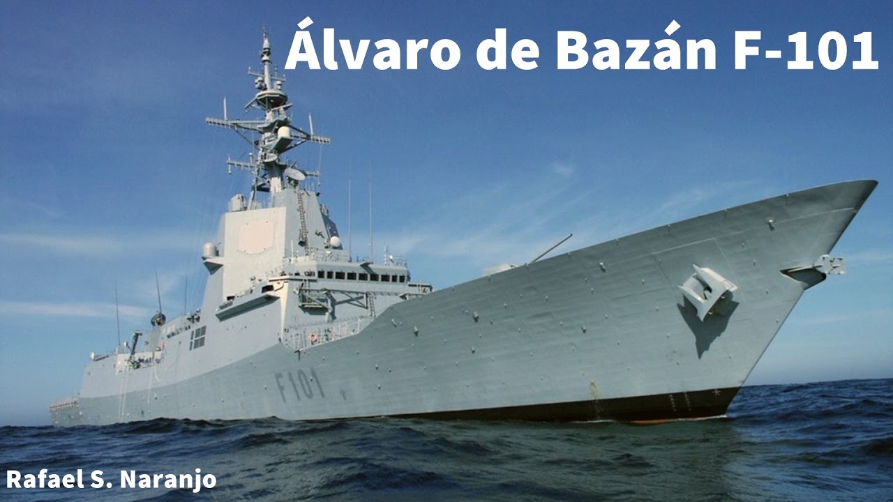 Fragata F 101 Alvaro de Bazan
