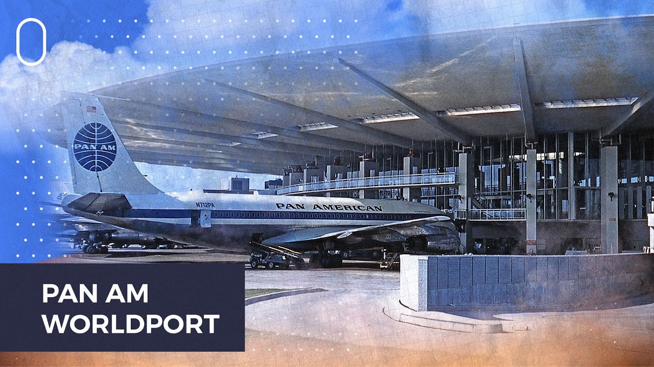 What Happened To Pan Am’s Worldport at New York-JFK?