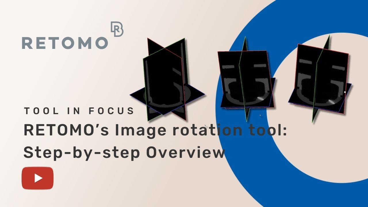 RETOMO&rsquo;s Image &Rho;otation &Tau;ool: Step-by-step Overview