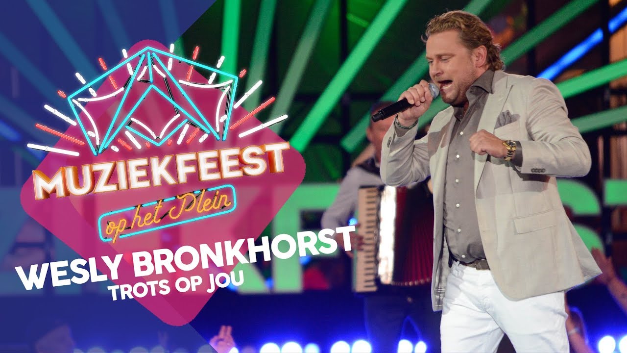 Wesly Bronkhorst - Trots op jou | Sterren Muziekfeest op het Plein 2018