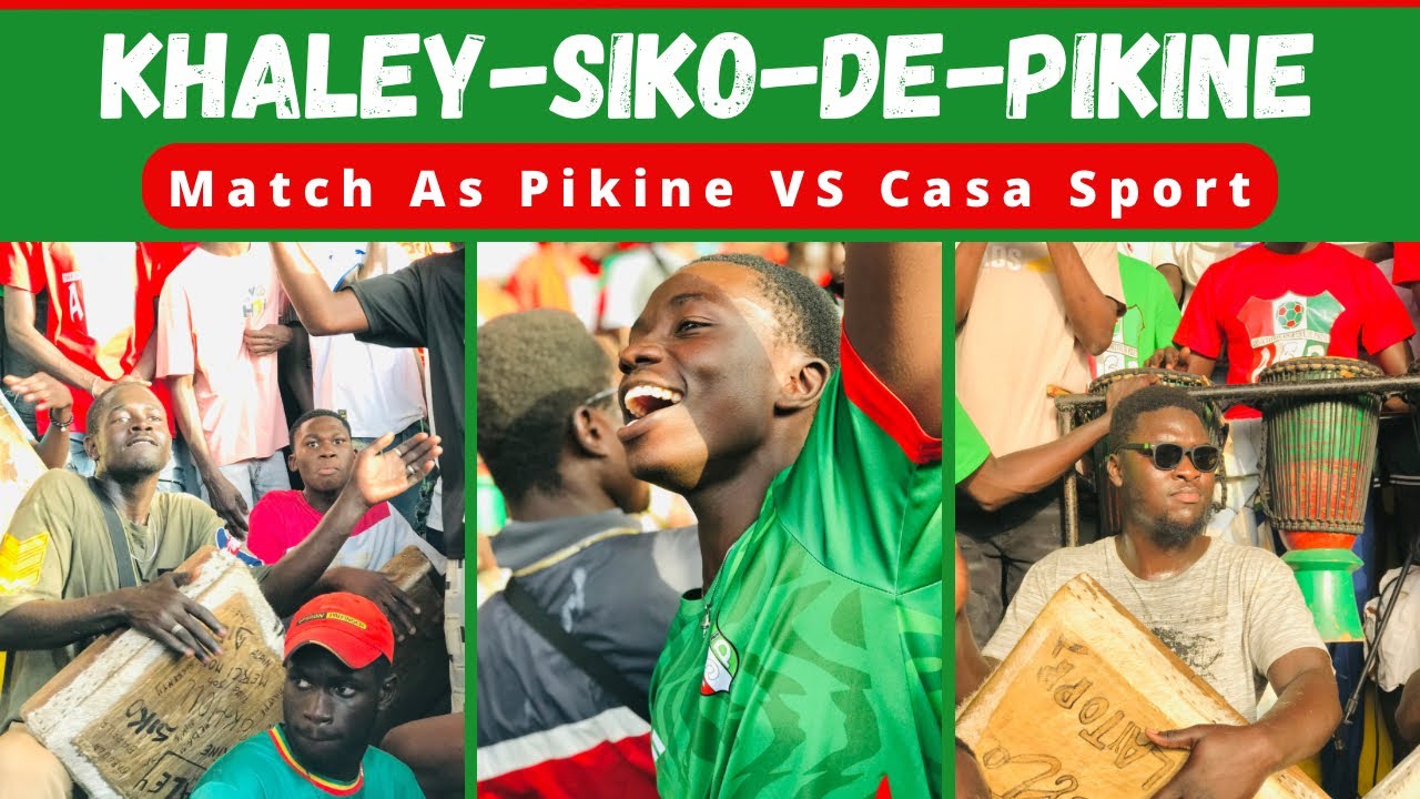 Assiko…Kaley-Siko Match As Pikine VS Casa Sport Yeungeul Fépeuh Rythme Ak Témpo rek. Li Dafa…