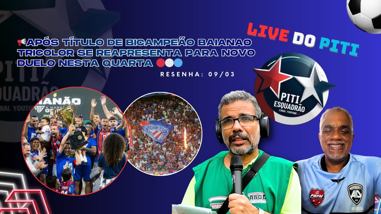 🚨 APÓS TÍTULO DE BICAMPEÃO BAIANO TRICOLOR SE REAPRESENTA PARA NOVO DUELO NESTA QUARTA ⚪🔵 #BBMP