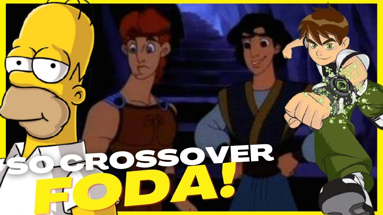 OS 9 CROSSOVERS MAIS &Eacute;PICOS DOS DESENHOS ANIMADOS 🤯