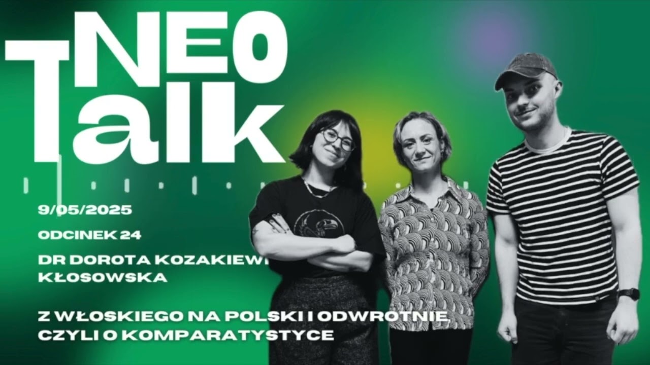 Z włoskiego na polski i odwrotnie, czyli o komparatystyce | dr Dorota Kozakiewicz-Kłosowska