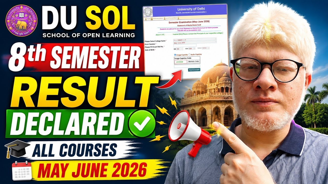 DU SOL 8th Semester Result Declared All Courses May June 2026