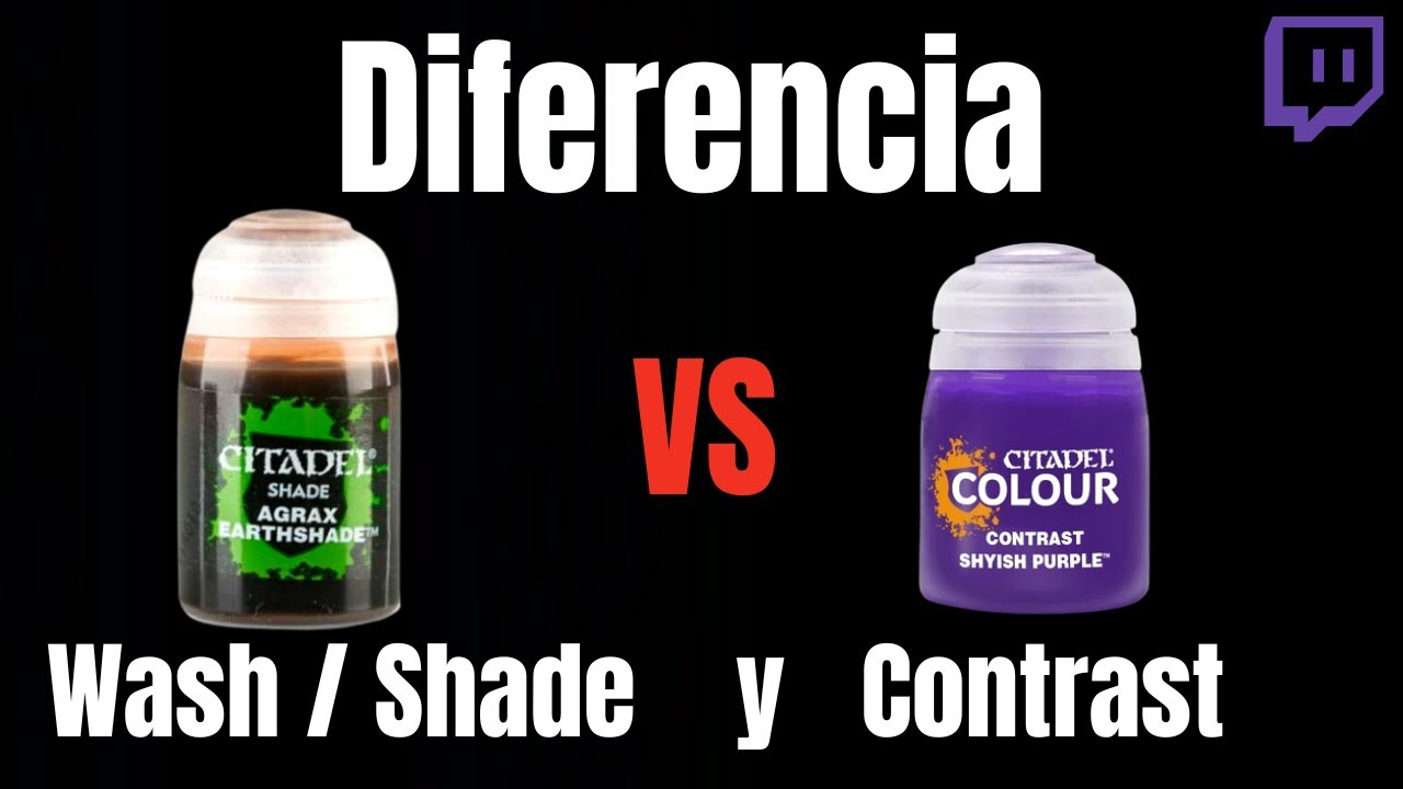 Que diferencia hay entre las pinturas Wash/Shade y Contrast de Citadel