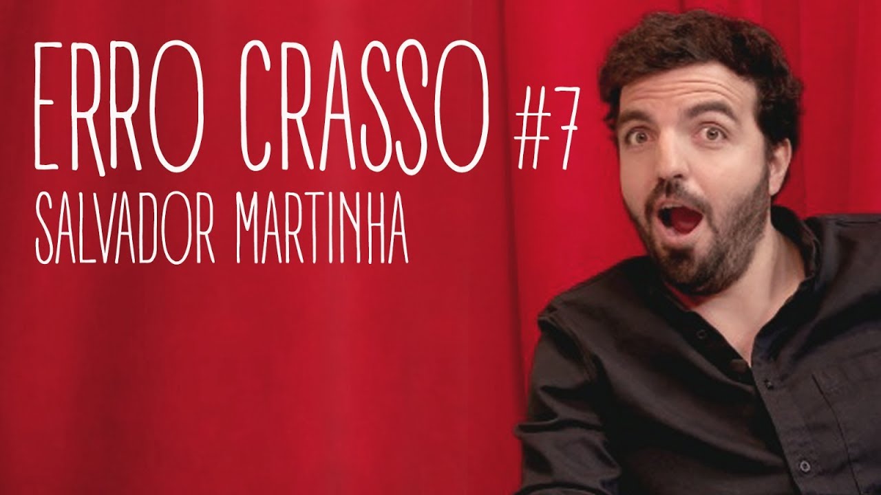 Erro Crasso T1 Ep7 - SALVADOR MARTINHA fala sobre achatar cabelos, viagens de finalistas e mais.