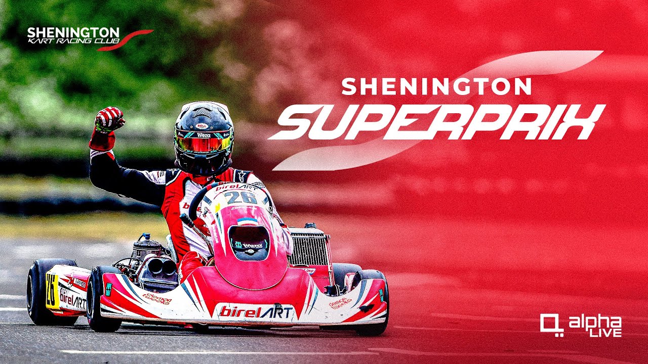 Shenington SuperPrix 2024 LIVE | Shenington Kart Racing Club