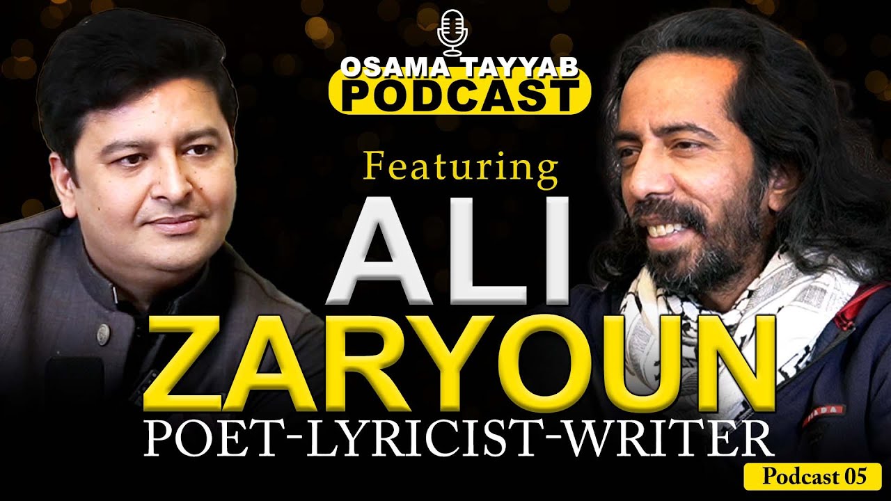 Featuring Ali Zaryoun in Osama Tayyab Podcast I Osama Tayyab Podcast