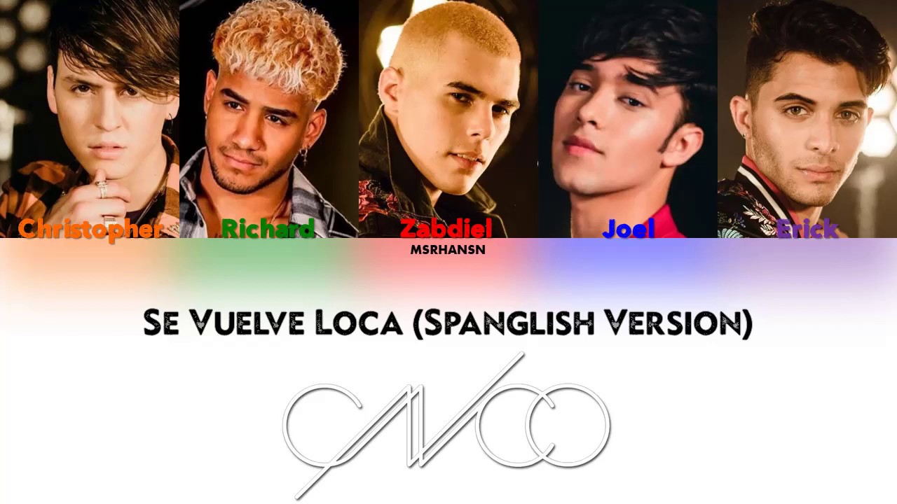 CNCO - Se Vuelve Loca [Spanglish Version] Color Coded Lyrics
