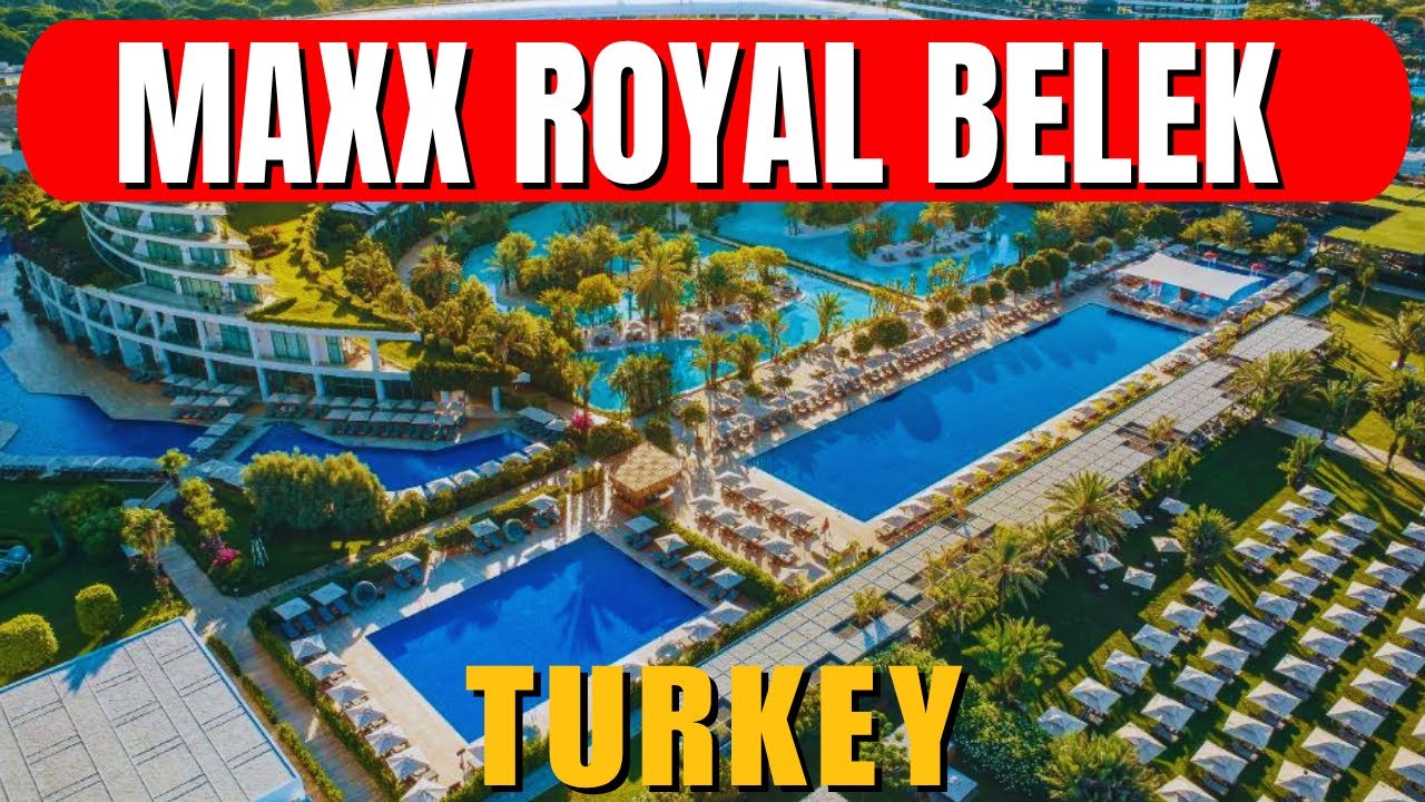 Maxx Royal Belek Golf Resort Turkey Review | Luxury All-Inclusive Hotel Tour