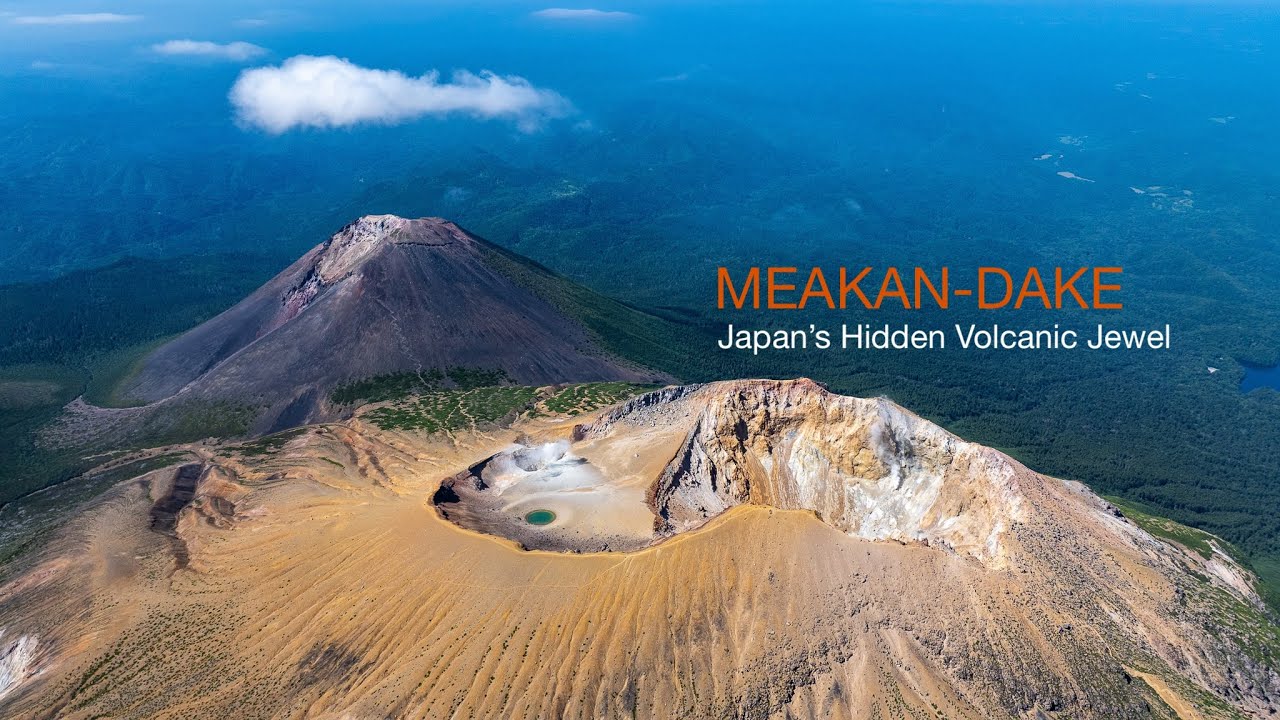 Meakan-dake - Japan’s Hidden Volcanic Jewel