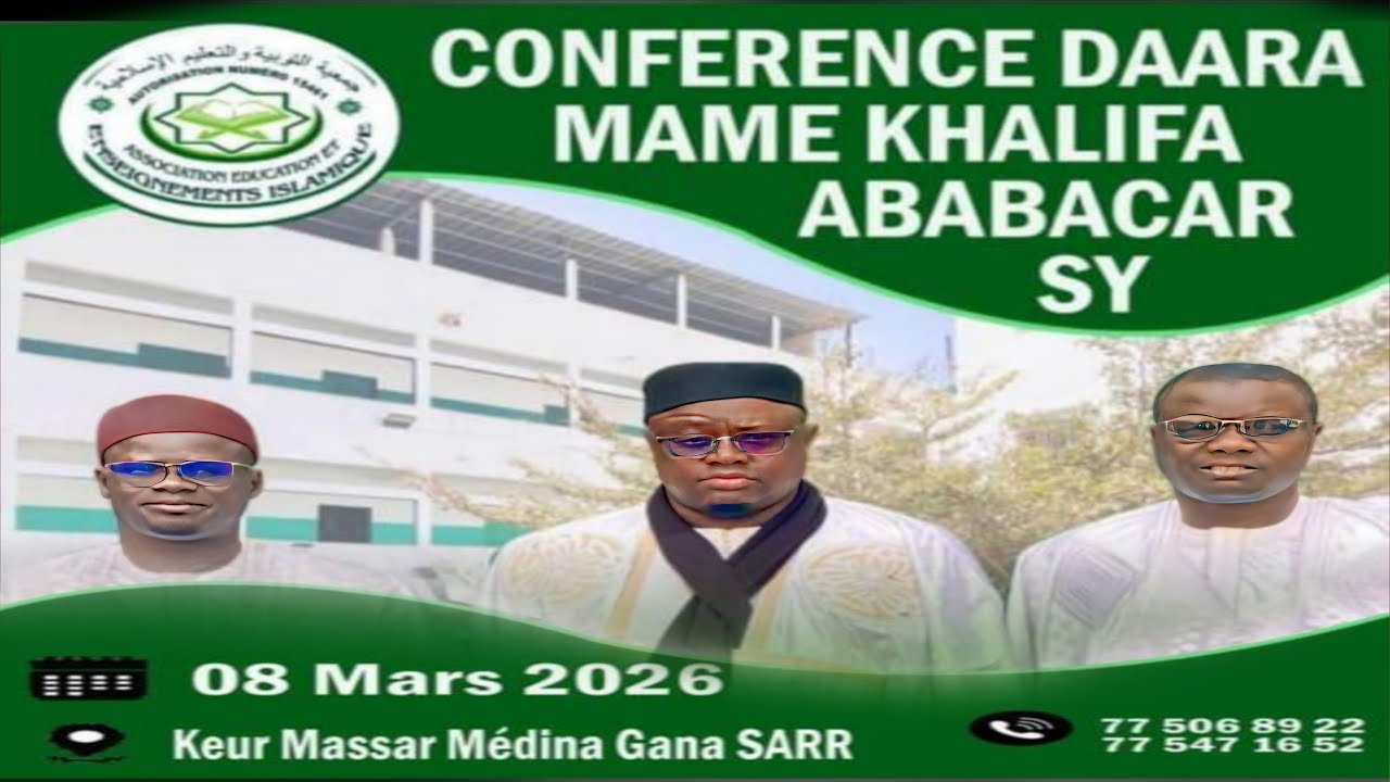 CONFERENCE DAARA MAME KHALIFA BABACKAR SY A KEUR MASSAR MÉDINA GANA SARR