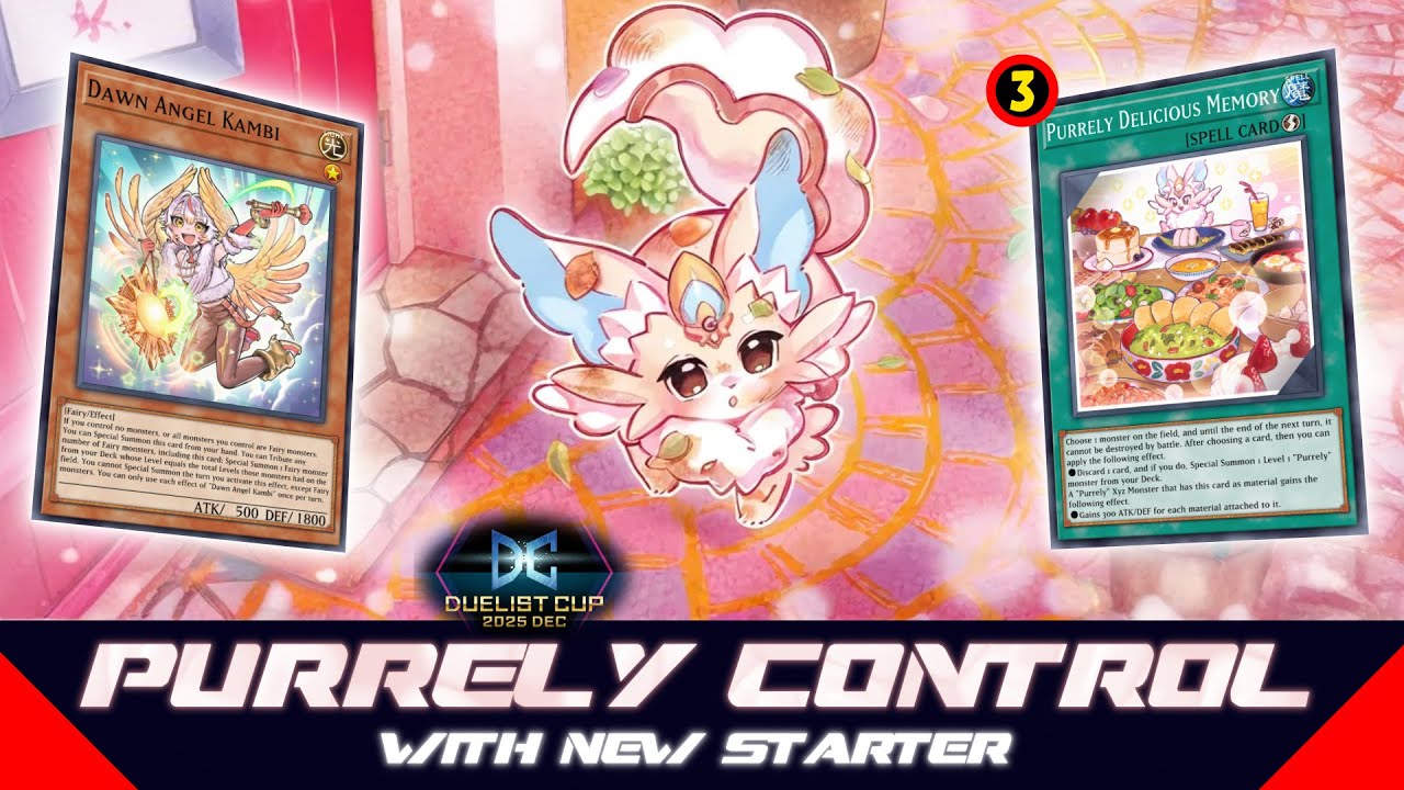 PURRELY - DAWN ANGEL KAMBI - DUELIST CUP ‼️  [Yu-Gi-Oh! Master Duel]​