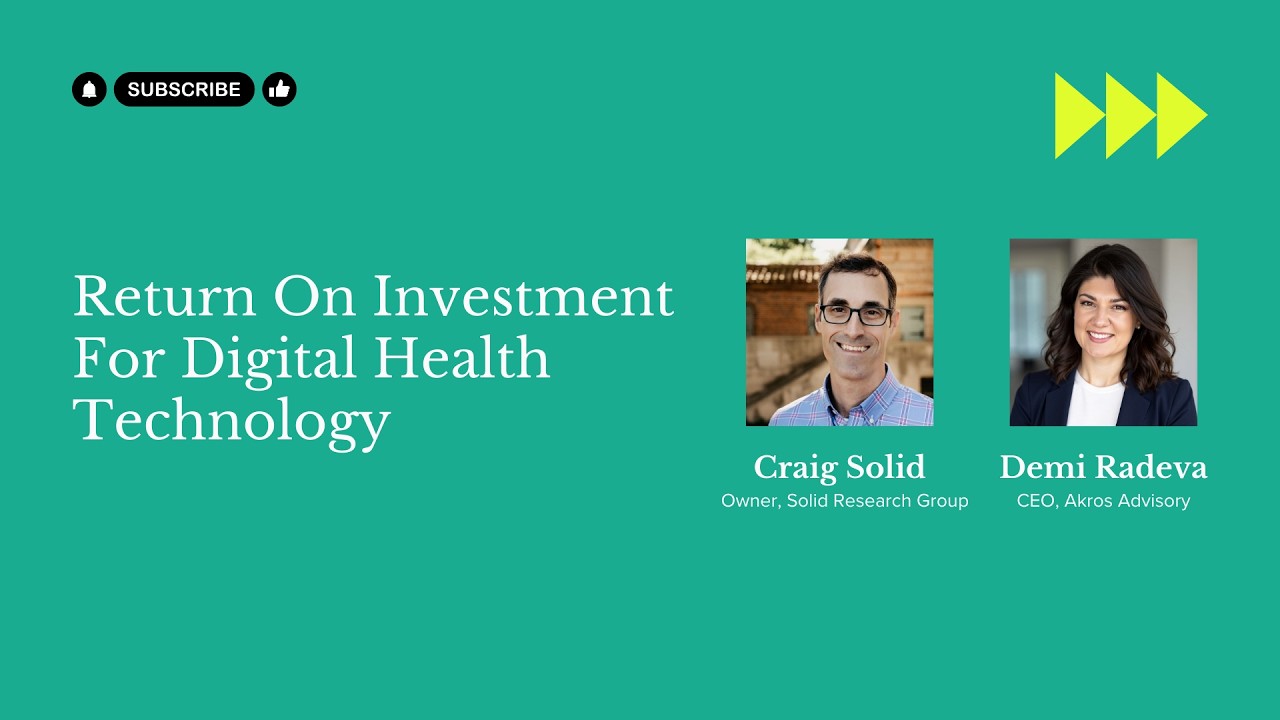 Return on Investment for Digital Health Technology