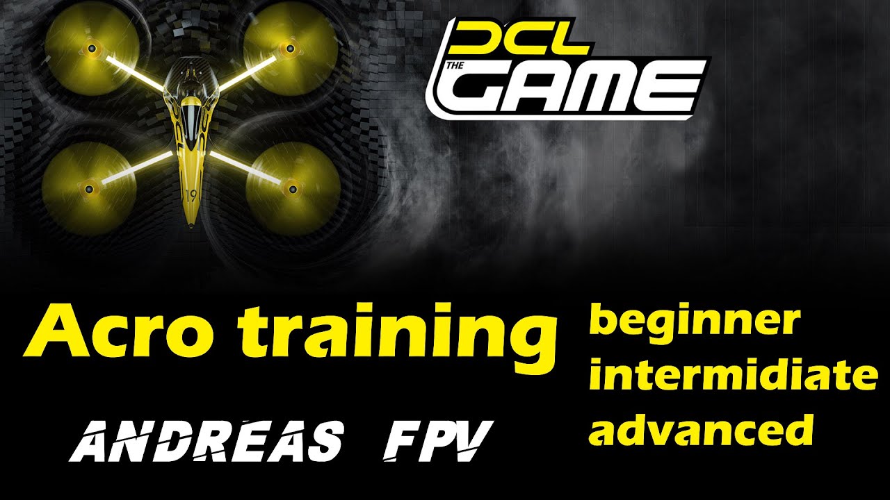 acro training for DCL the game | beginner practice tips & tricks. drone racing simulator