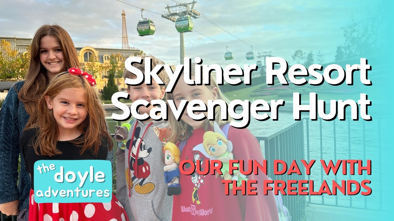 #18 Skyliner Resort Scavenger Hunt with the Freelands