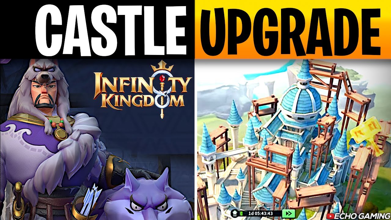 Infinity Kingdom Castle Upgrade level 18 - Min Max guide