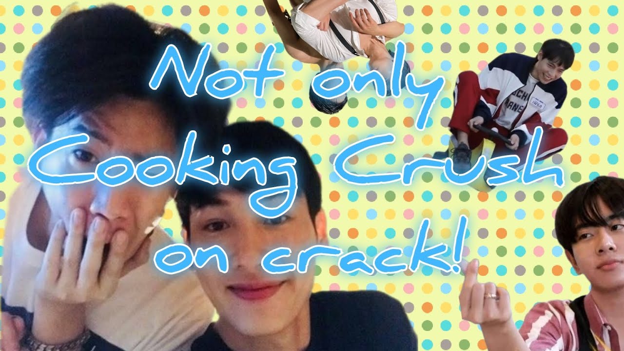 Not only COOKING CRUSH on crack! [BL fun pt. 4]