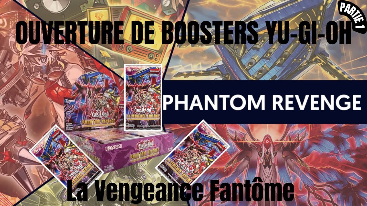 Ouverture Yu-Gi-Oh La Vengeance Fantôme