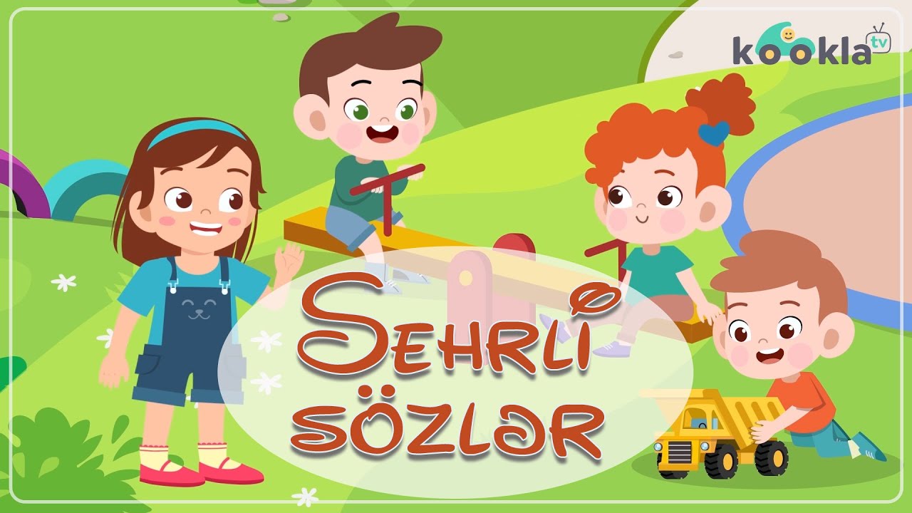 Sehrli Sözlər - Nəzakətli olmağı öyrənirik (Azərbaycan dilində cizgi filmi)