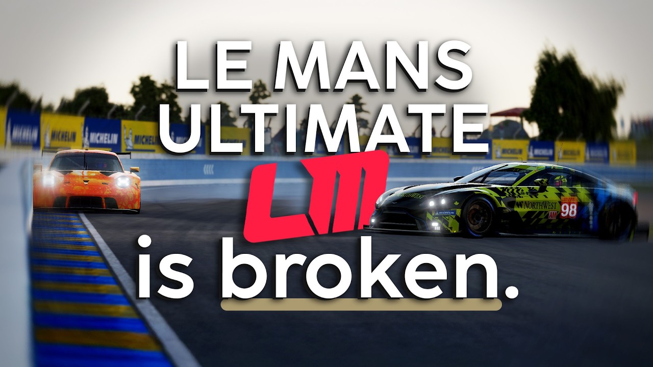 Le Mans Ultimate is Broken. And it's our fault.