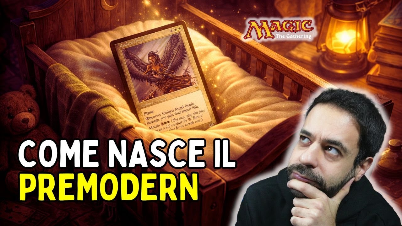 COME E' NATO IL PREMODERN? [MTG ITALIA]