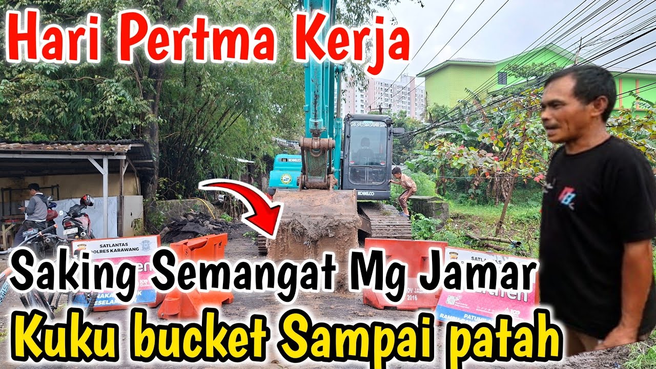 UpdateHari pertama Mang Jamar kerja Kuku Bucket Patah Saking semangat Bongkar Sasak bodas ds Wadas 