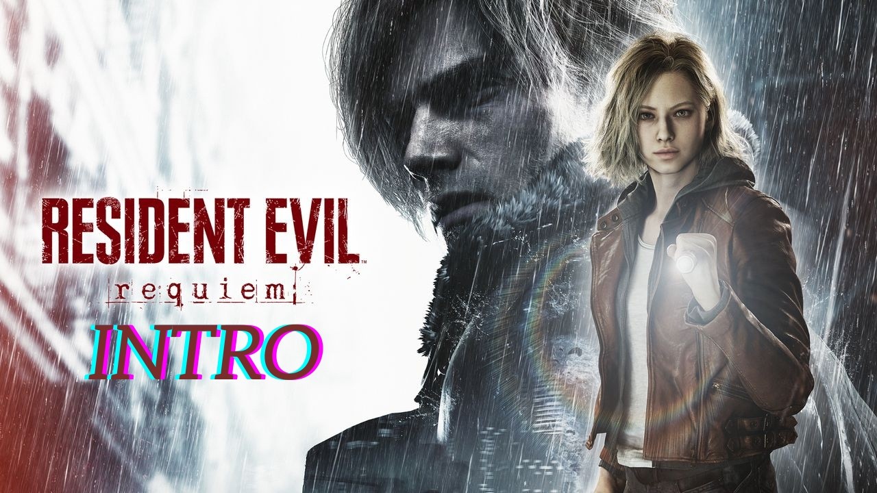 RESIDENT EVIL REQUIEM - INTRO - GRACE ASHCROFT Y REGRESA LEON SABROSO KENNEDY