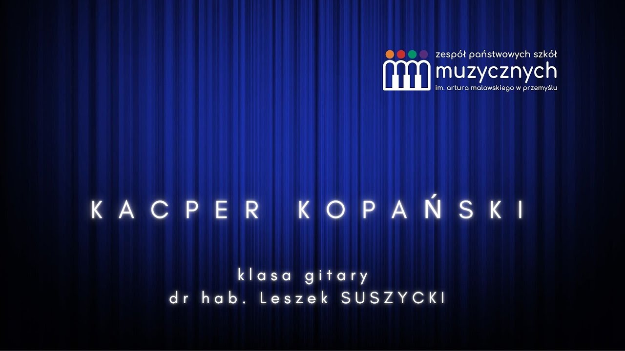 Kacper Kopański - gitara - Jan Nepomucen Bobrowicz - Wielkie wariacje na temat Mozarta op. 6