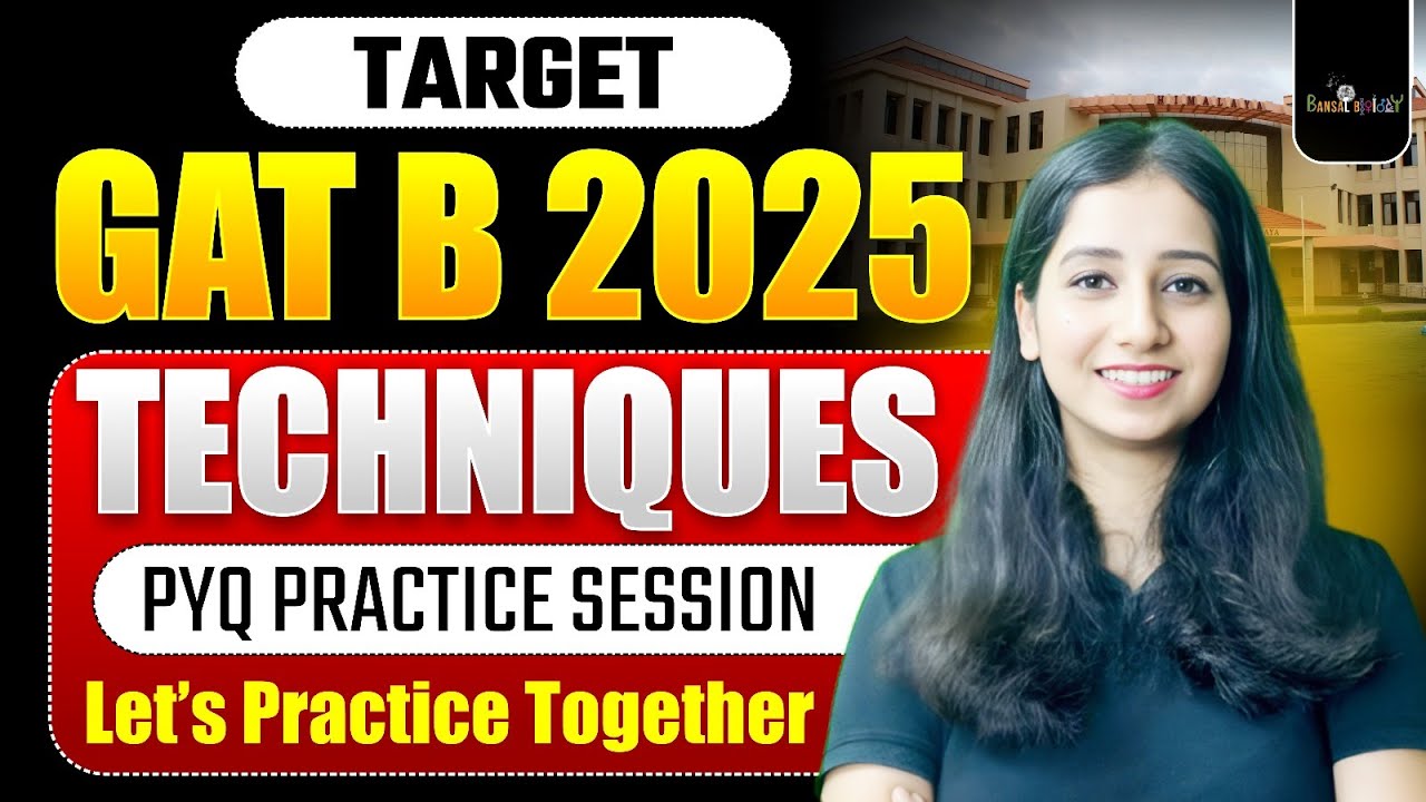 GAT B Techniques PYQ Practice Session  II Target GAT B 2025 II Last 5 year question practice I