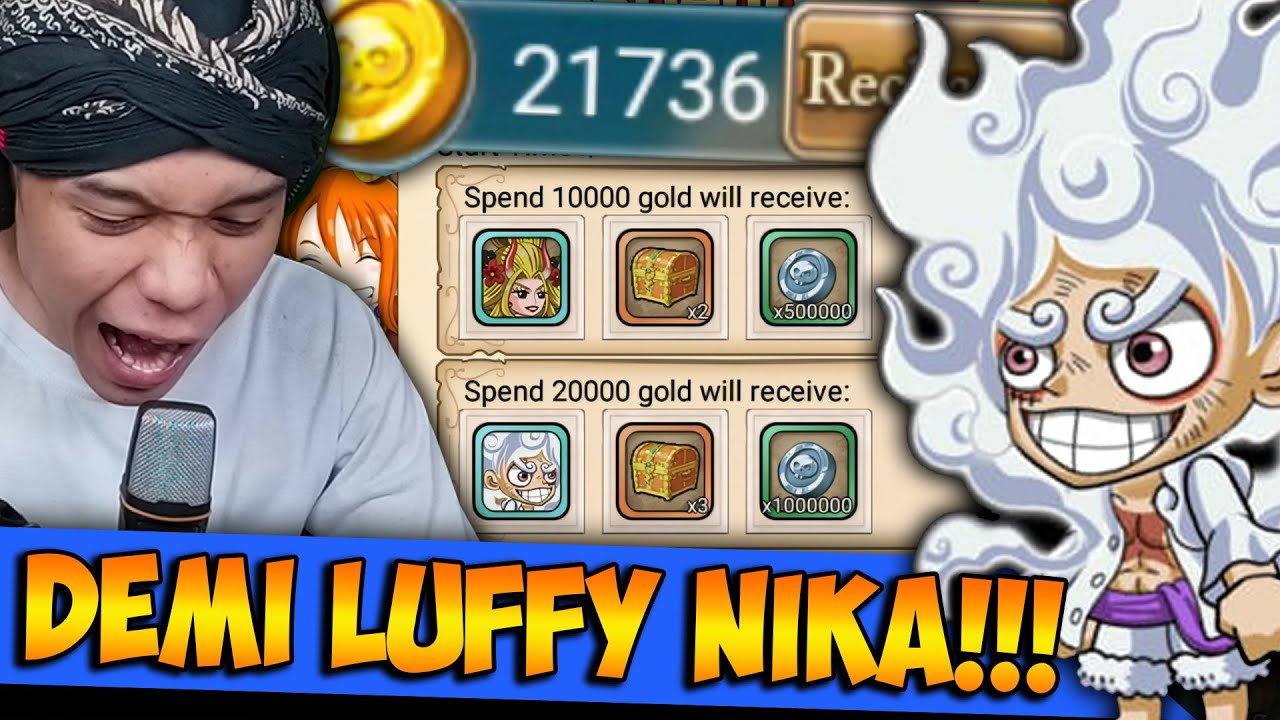 Nekat Gacha 20k Gold Demi Luffy Nika !!! Pirate Heroes