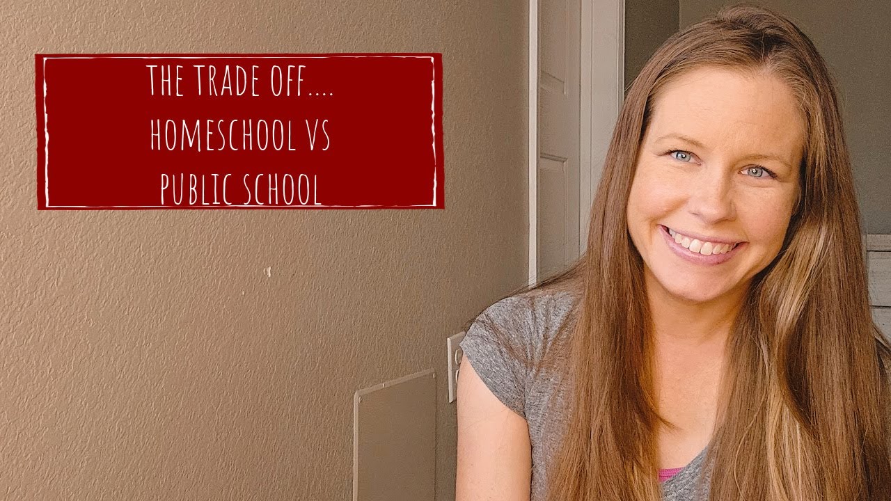 THE TRADE OFF...HOMESCHOOL VS PUBLIC SCHOOL