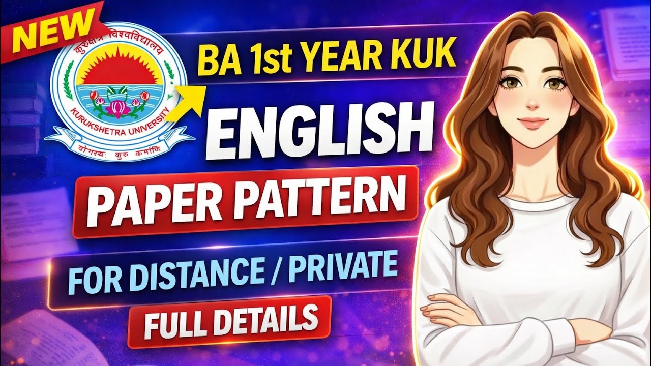 BA 1st Year KUK English Paper Pattern 2026 | Distance/Private Students Full Details #kuk #ba1styear 
