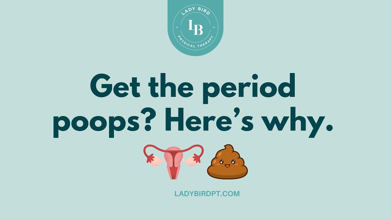 Get the Period Poops? Here's Why.