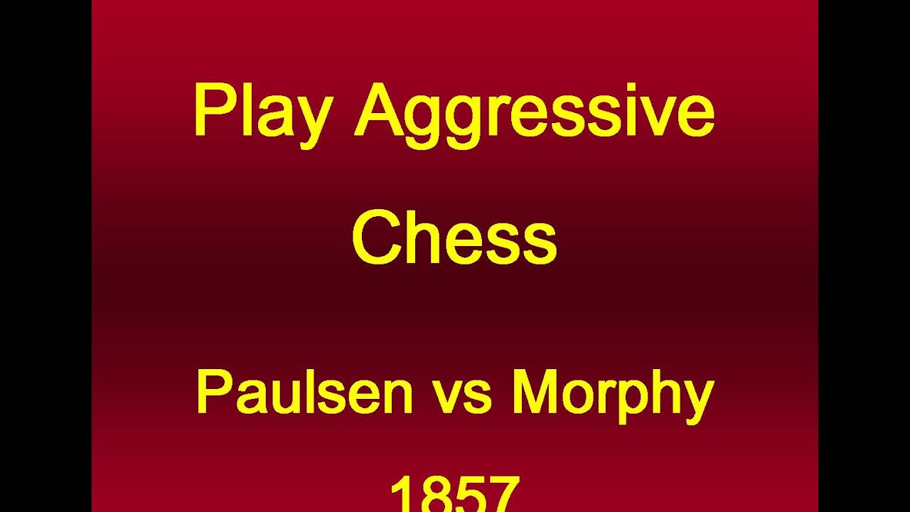 Louis Paulsen vs Paul Morphy - New York 1857