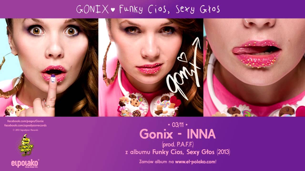 03. Gonix - INNA (prod. P.A.F.F.)