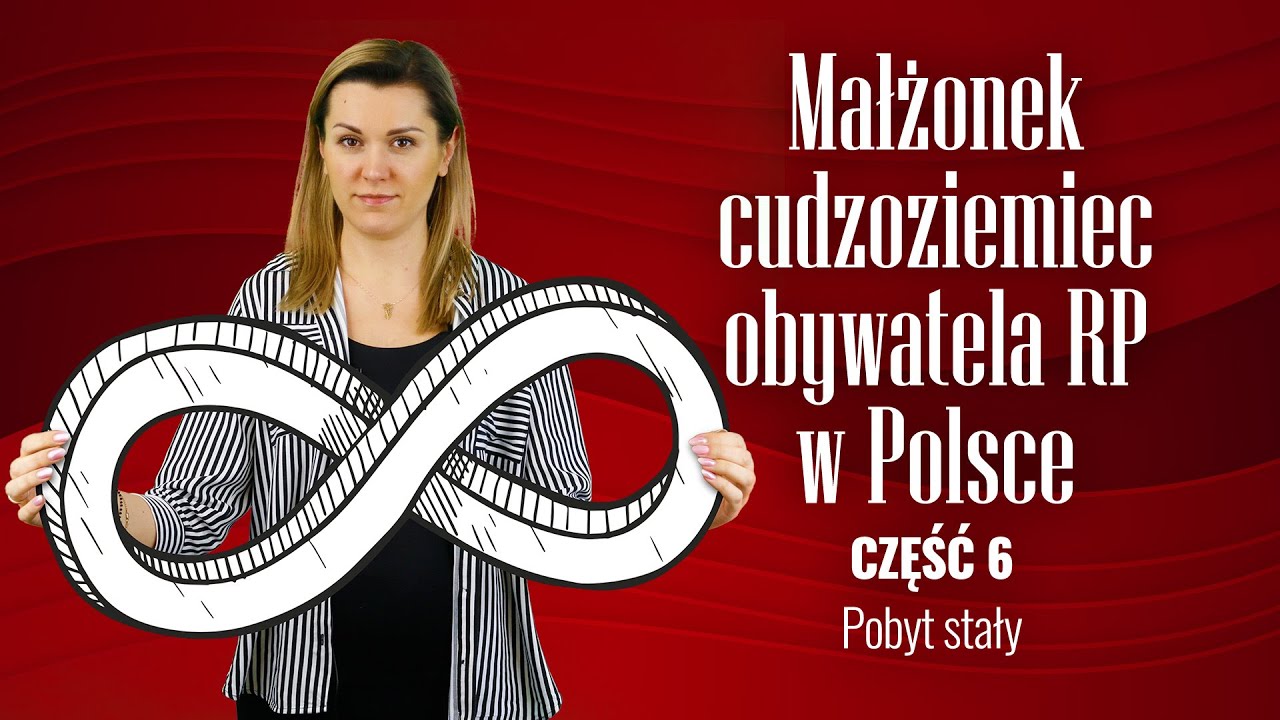 Pobyt stały małżonka obywatela RP z krajów członkowskich oraz trzecich (6)