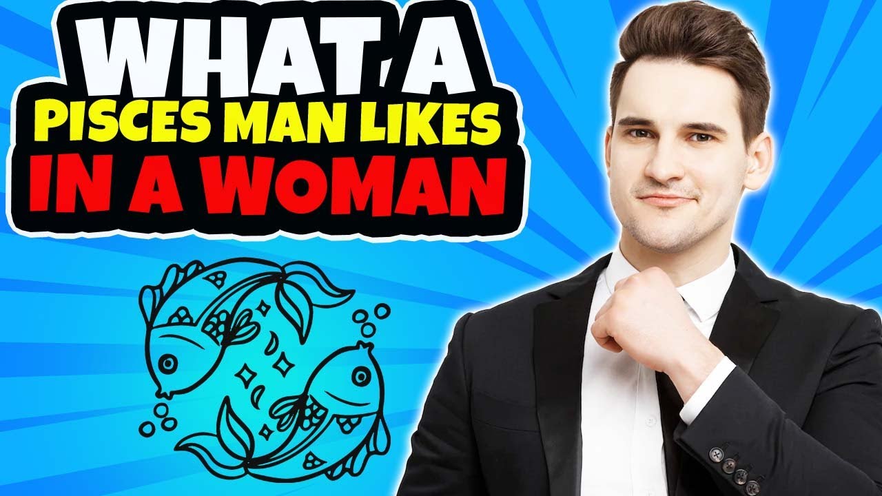 How to Attract A Pisces Man 💕How to Make A Pisces Man Fall In Love With You