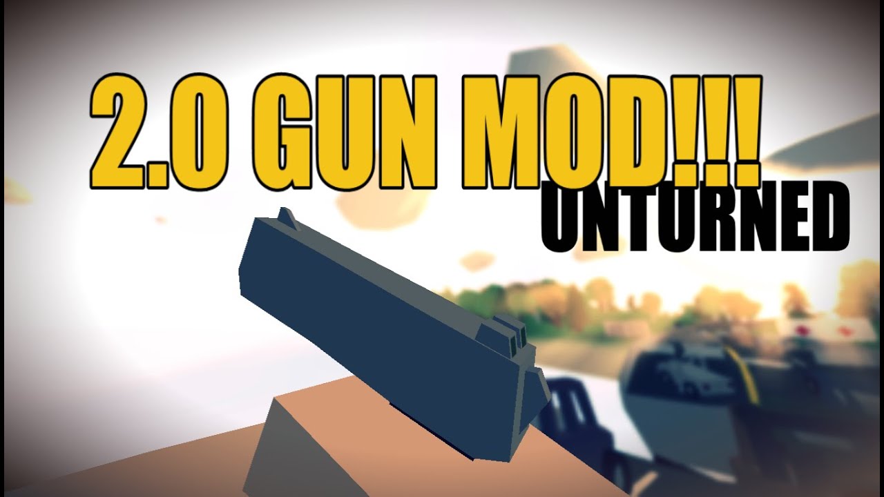 2.0 Gun Pack! - Mod Showcase - Unturned 3.8.9.5