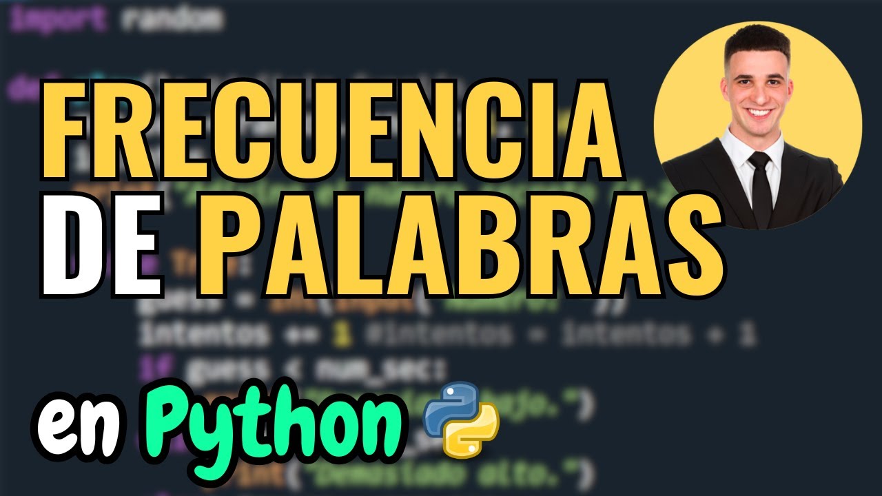 Cómo Contar la Frecuencia de Palabras en una Frase con Python | Tutorial Paso a Paso en Español
