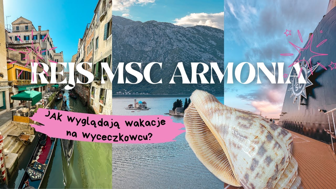 Rejs wycieczkowcem MSC ARMONIA