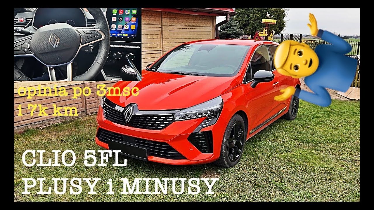 Clio 5 FL - PLUSY i MINUSY - OPINIA PO 3 MIESIĄCACH UŻYTKOWANIA
