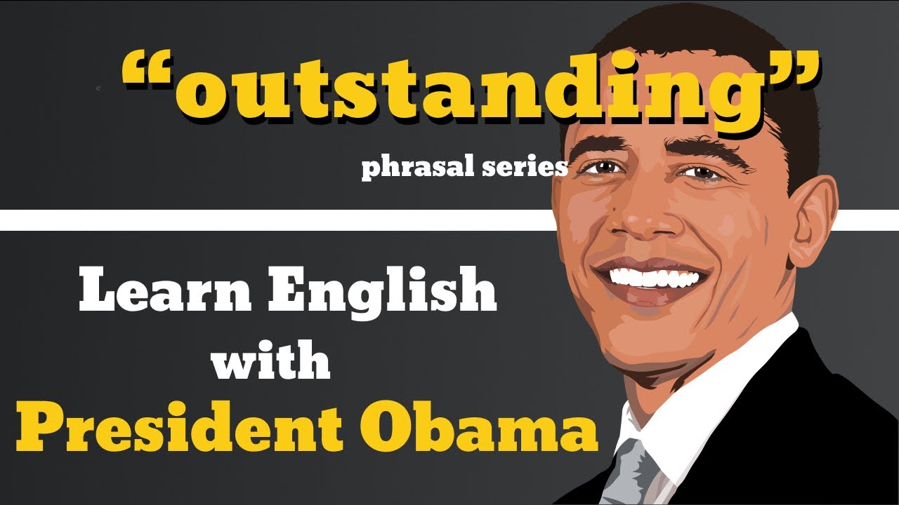 Outstanding Usage, Pronounce, Meaning, Definition, Sentence Examples