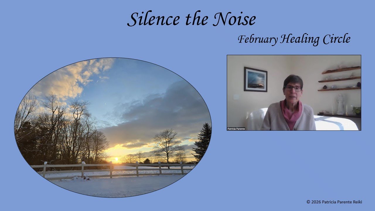 February Healing Circle - Silence the Noise