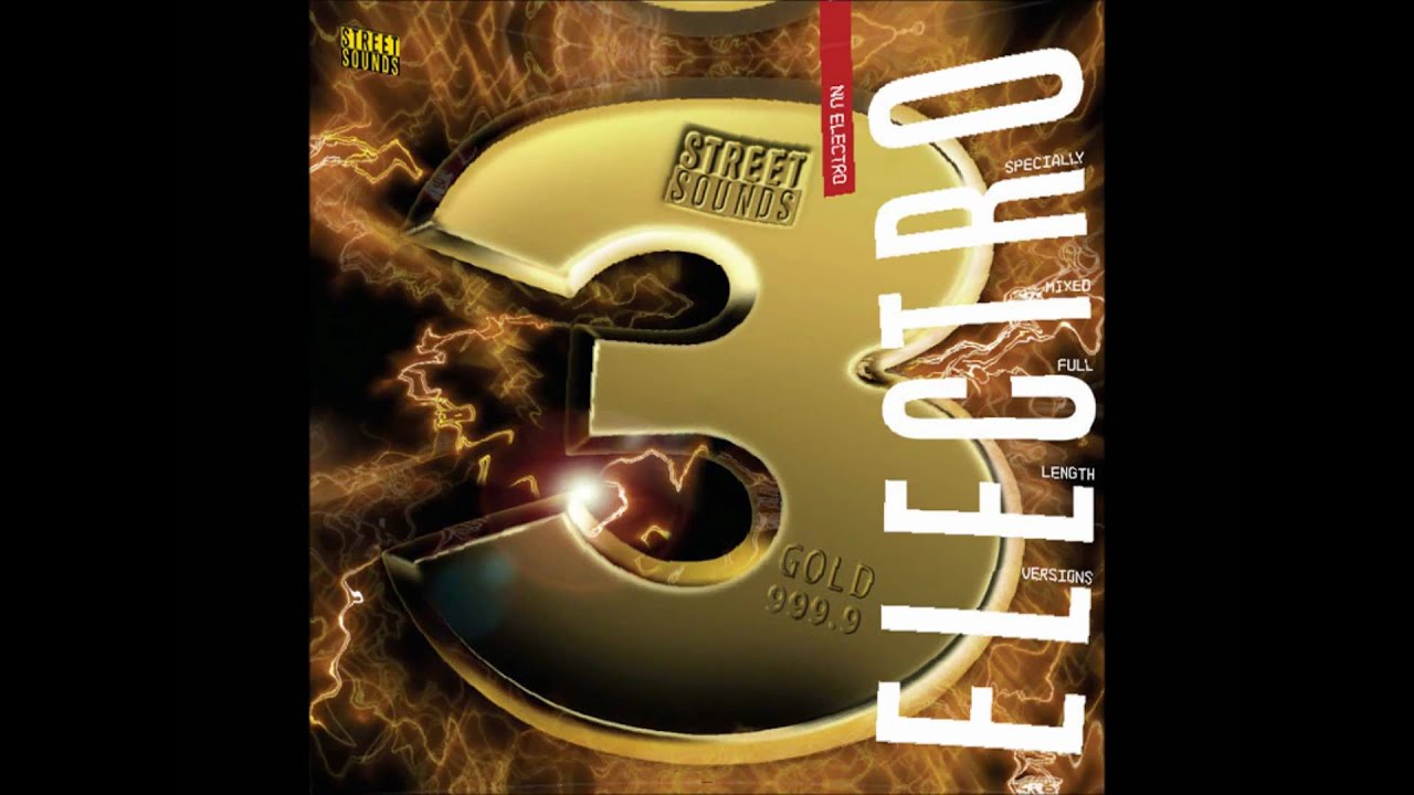 STREET SOUNDS  NU ELECTRO VOL 3-DJ MIRAGE MASTERMIX.