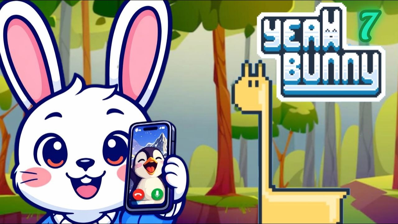 Кролик Морквяш снова встретил жирафа! Что же случилось с пингвинами?.. 7 - Yeah Bunny