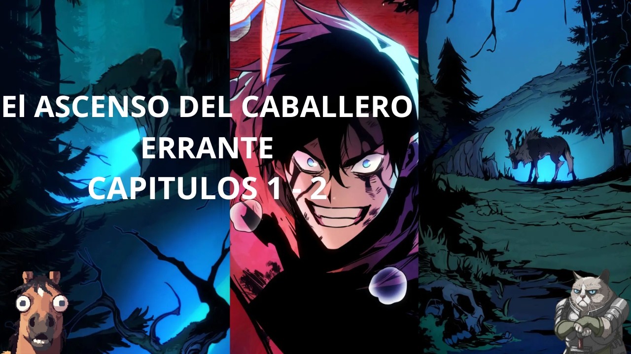 El ascenso del caballero errante - Manhwa capitulo 1 y 2.